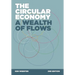 The Circular Economy: A Wealth of Flows - 2nd Edition