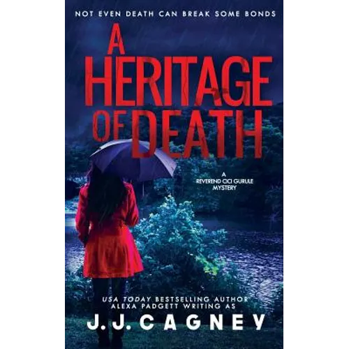 A Heritage of Death