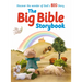 The Big Bible Storybook: Refreshed and Updated Edition Containing 188 Best-Loved Bible Stories to Enjoy Together