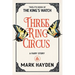 Three Ring Circus: A Fairy Story