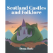 Scotland Castles and Folklore