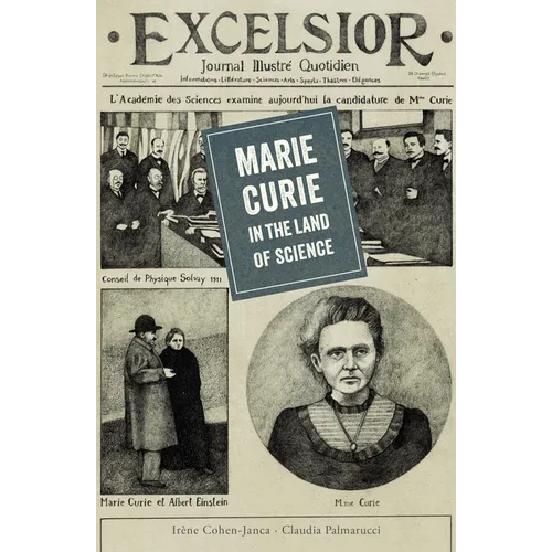 Marie Curie in the Land of Science