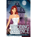 Wedding Presence: A Cozy Mystery with a Ghostly Twist