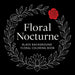 Floral Nocturne - Black Background Coloring Book