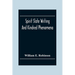 Spirit Slate Writing And Kindred Phenomena