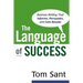 The Language of Success: Business Writing That Informs, Persuades, and Gets Results
