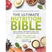 The Ultimate Nutrition Bible: Easily Create the Perfect Diet That Fits Your Lifestyle, Goals, and Genetics