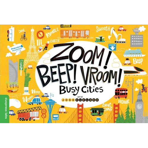 Zoom! Beep! Vroom! Busy Cities