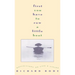 First You Have to Row a Little Boat: Reflections on Life & Living