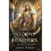 King of Storms and Feathers: Special Fae King Edition: A Dark Fae Fantasy Romance