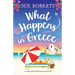 What Happens in Greece: A totally joyful and feel-good summer read