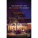The Simplest Way to Change the World: Biblical Hospitality as a Way of Life