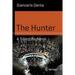 The Hunter: A Scientific Novel