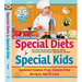 Special Diets for Special Kids: Updated Gluten-Free, Casein-Free Recipes You'll Love