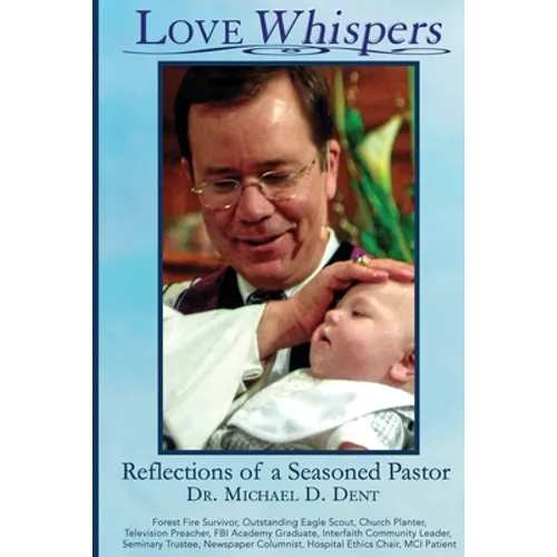 Love Whispers: Reflections of a Seasoned Pastor