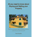 All you need to know about Buying and Selling your Property