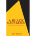 A Black Man's Guide for Working in Corporate America
