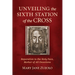 Unveiling the Sixth Station of the Cross: Reparation to the Holy Face, Mother of All Devotions