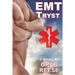 EMT Tryst
