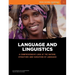 Language and Linguistics: A comprehensive looks at the nature, structure and variation of language