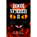Room Number 8