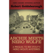 Archie Meets Nero Wolfe: A Prequel to Rex Stout's Nero Wolfe Mysteries