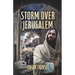 Storm Over Jerusalem