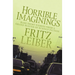 Horrible Imaginings: Stories