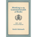 Working in the Commonwealth of Books: 1960-2025 A Cultural Memoir