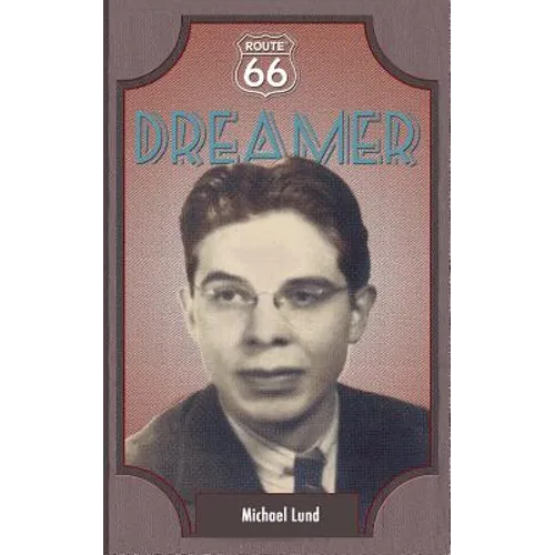 Route 66 Dreamer