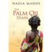 The Palm Oil Stain