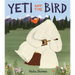 Yeti and the Bird