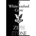 A Whitewashed Crow