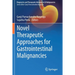 Novel Therapeutic Approaches for Gastrointestinal Malignancies
