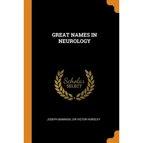 Great Names in Neurology