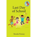 Last Day of School