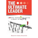 The Ultimate Leader: Learning, Leading and Leaving a Legacy of Hope