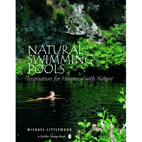 Natural Swimming Pools: