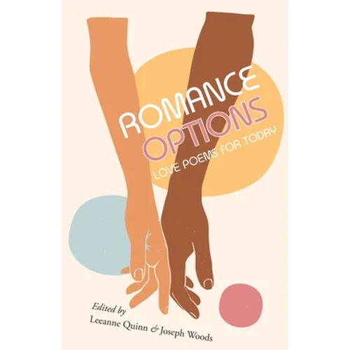 Romance Options: Love Poems for Today