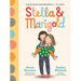 Stella & Marigold: Book 1