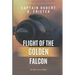 Flight of the Golden Falcon