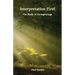 Interpretation First, The Study Of All Beginnings