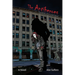 The Antiheroes: Treatise of a Lost Soul: Treatise of a Lost Soul