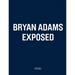 Bryan Adams: Exposed