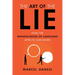 Art of the Lie: How the Manipulation of Language Affects Our Minds