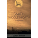 Smith Wigglesworth: The Complete Story