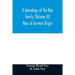 A genealogy of the Nye family (Volume III) Nyes of German Origin