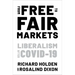 From Free to Fair Markets: Liberalism After Covid