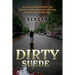 DIRTY suede