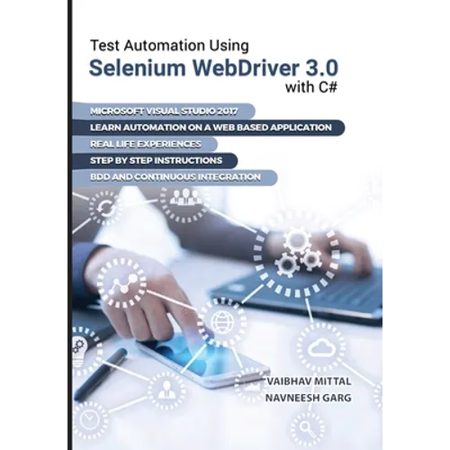 Test Automation using Selenium Webdriver 3.0 with C# - Paperback